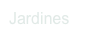 Jardines