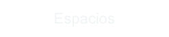 Espacios