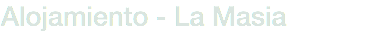 Alojamiento - La Masia